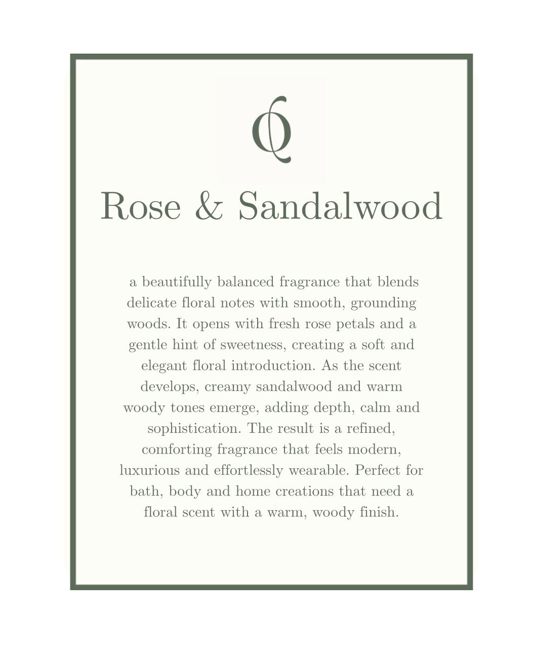 NEW: Rose & Sandalwood